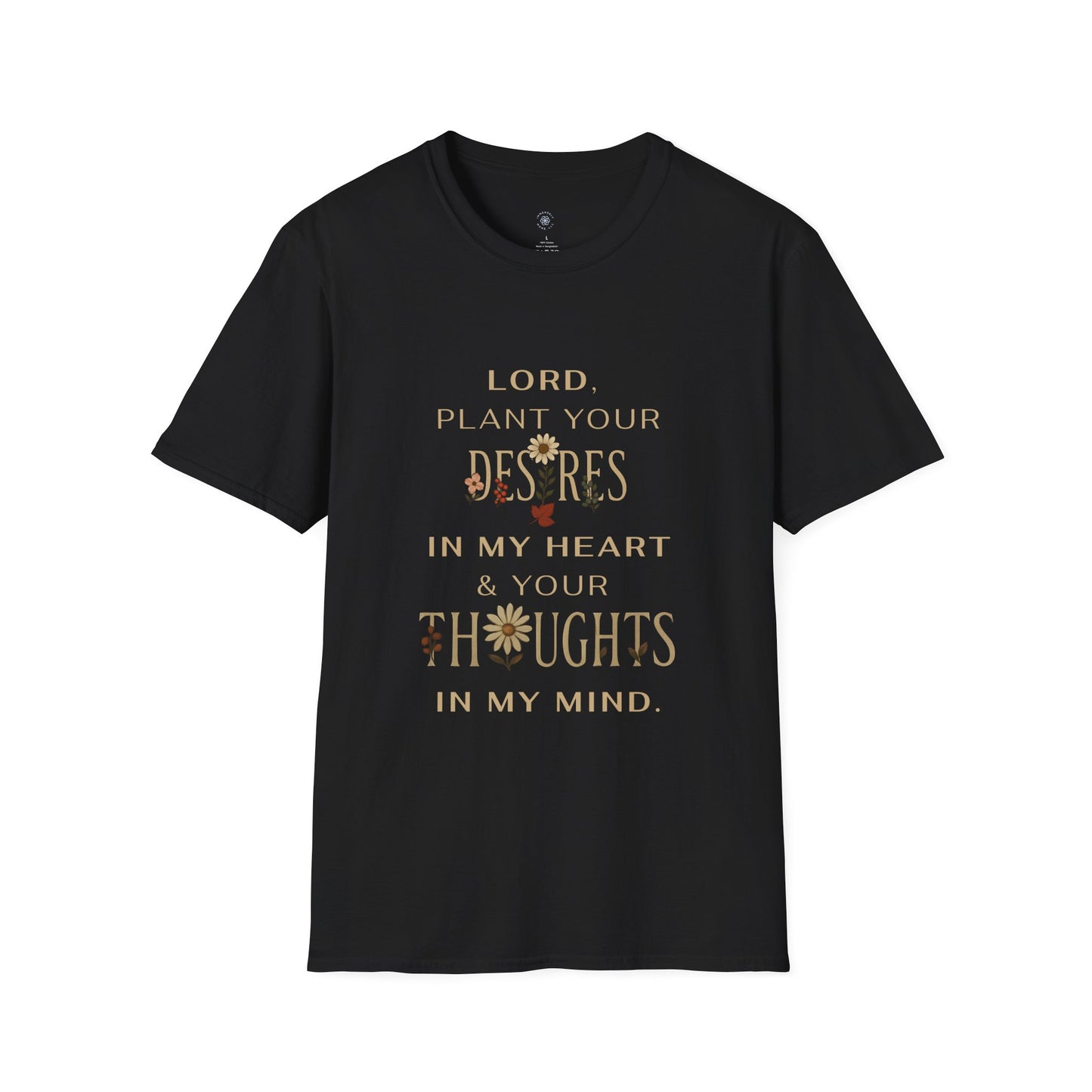 Lord, Plant in Me Tee