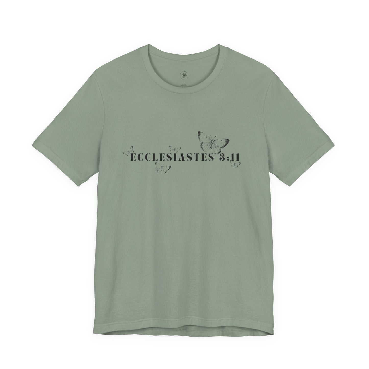 Ecclesiastes 3:11 Tee