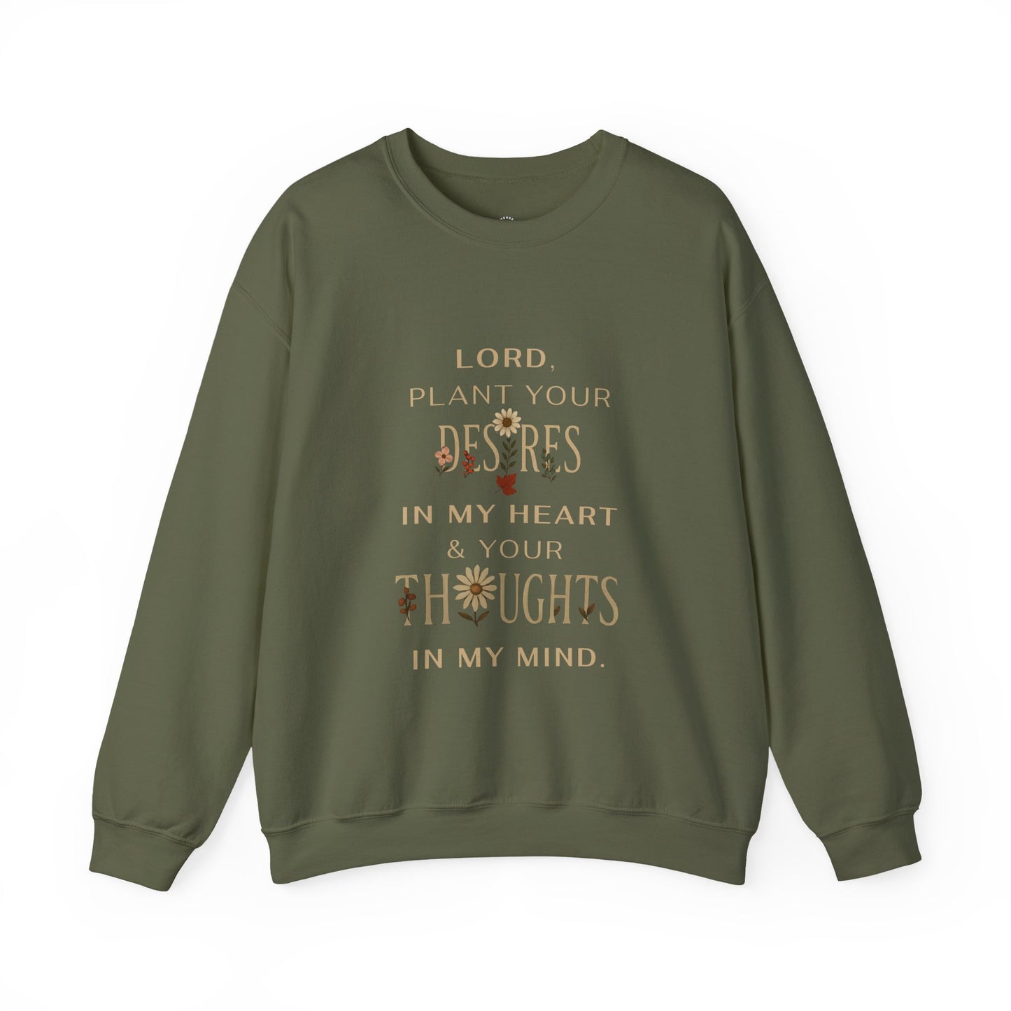 Lord, Plant in Me Crewneck Sweatshirt