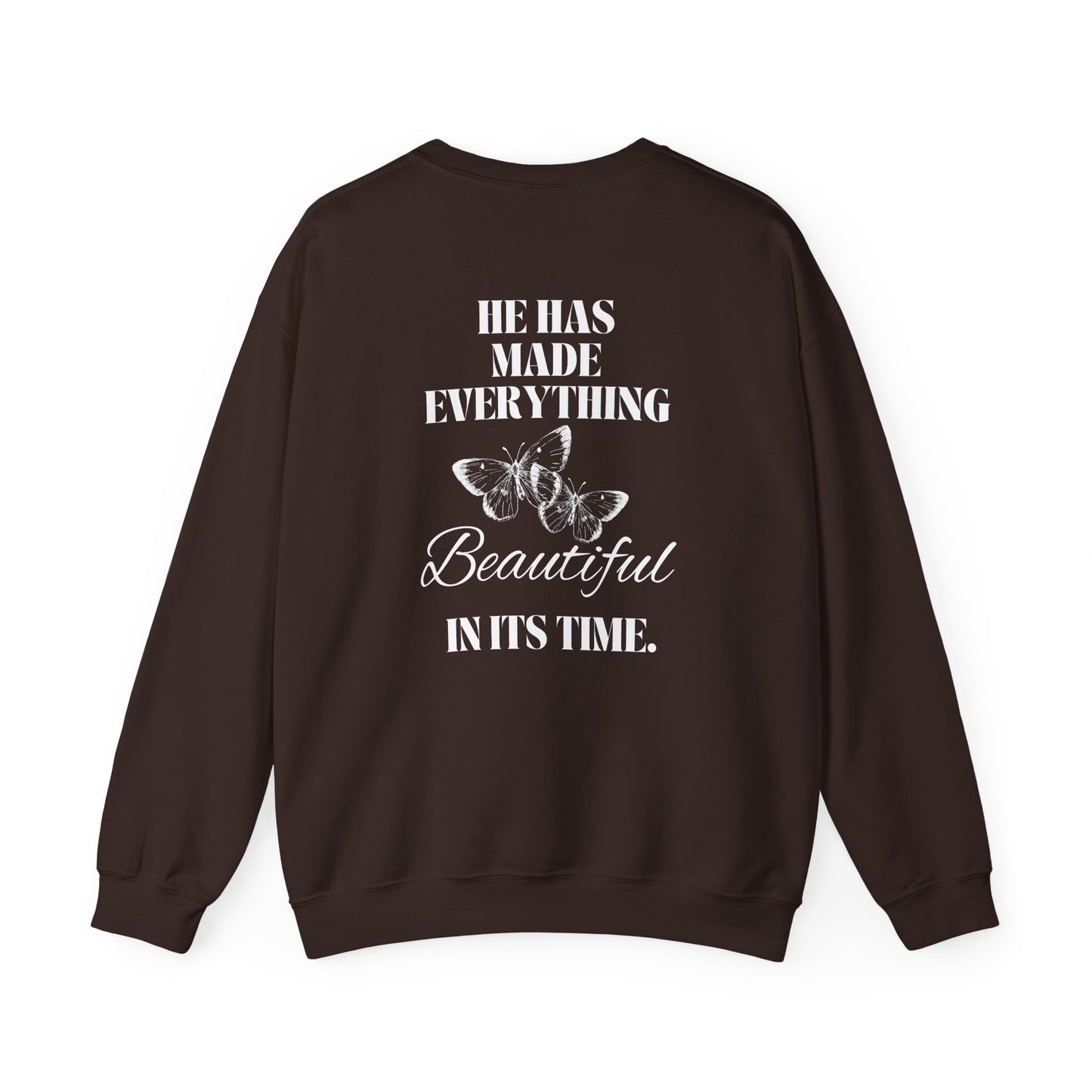 Ecclesiastes 3:11 Sweatshirt