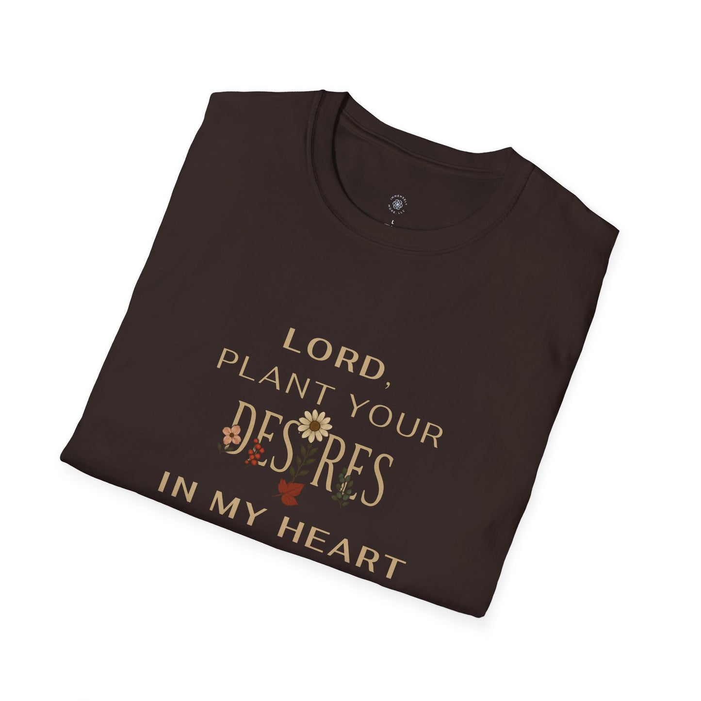 Lord, Plant in Me Tee