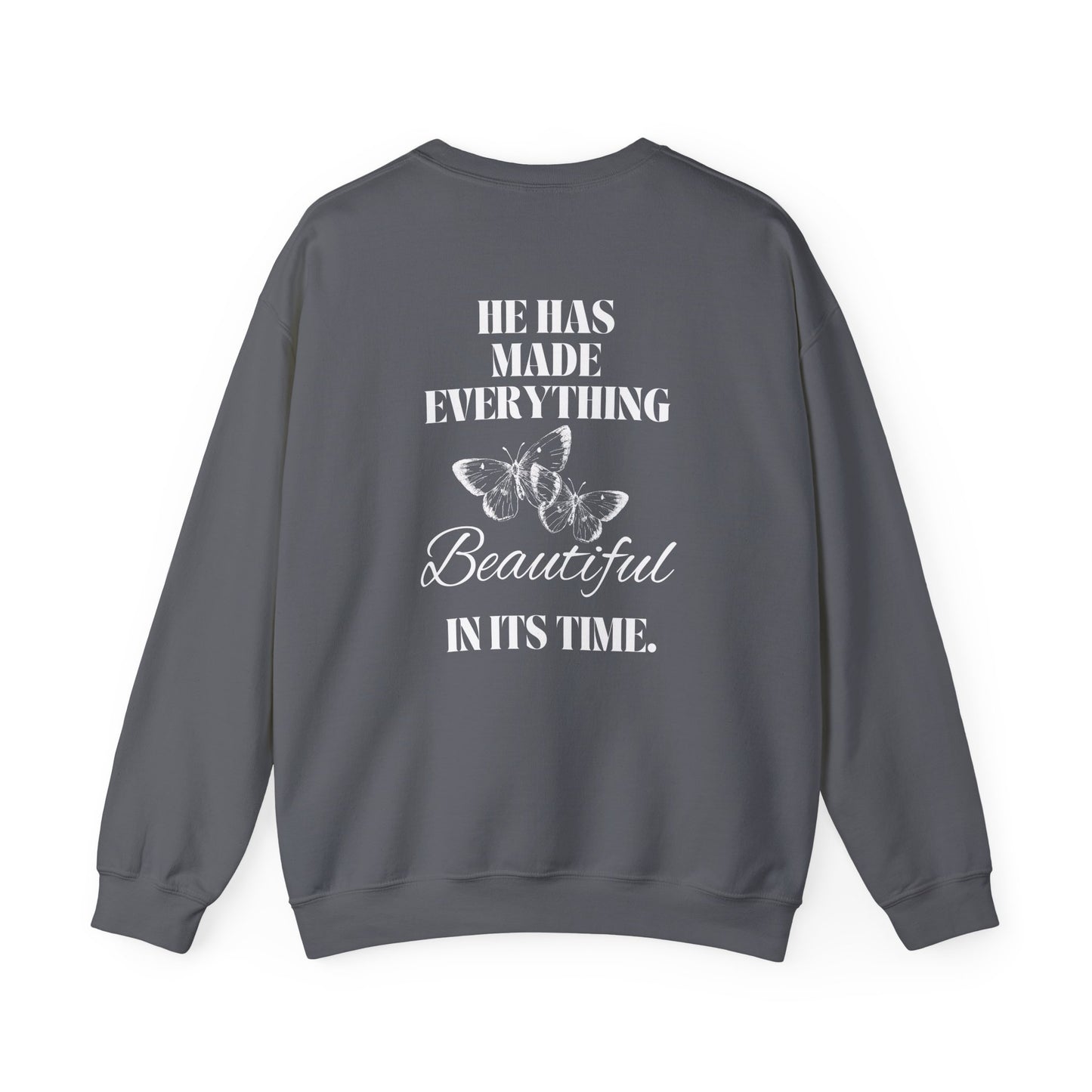 Ecclesiastes 3:11 Sweatshirt