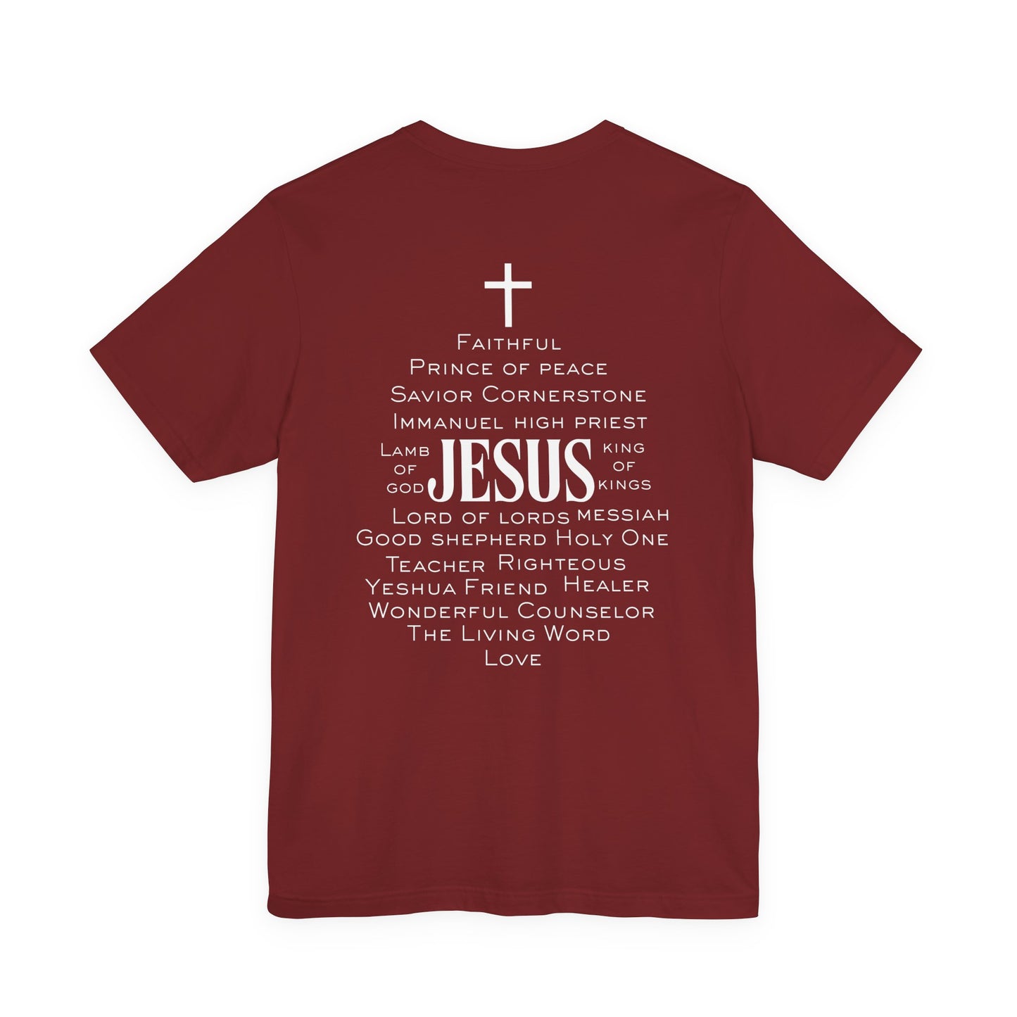 Jesus, the Name above all names Tee