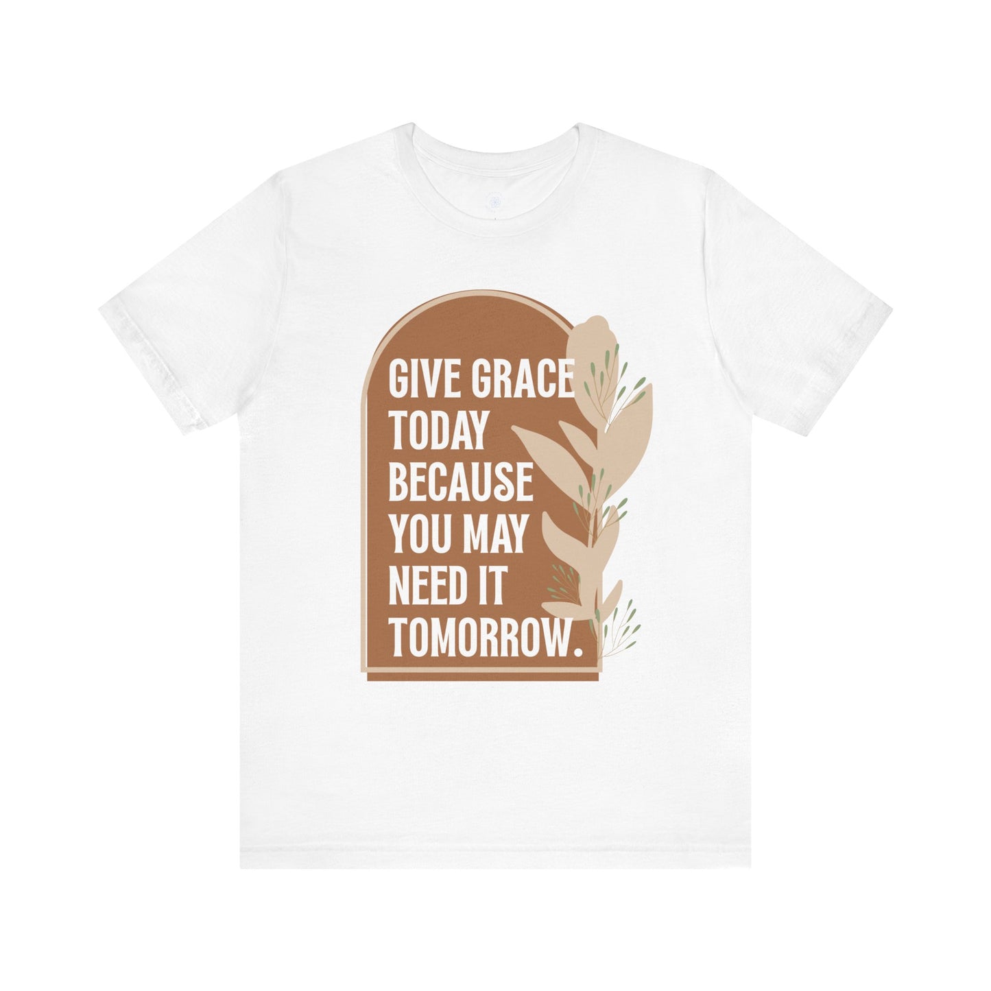 Give Grace Today Tee