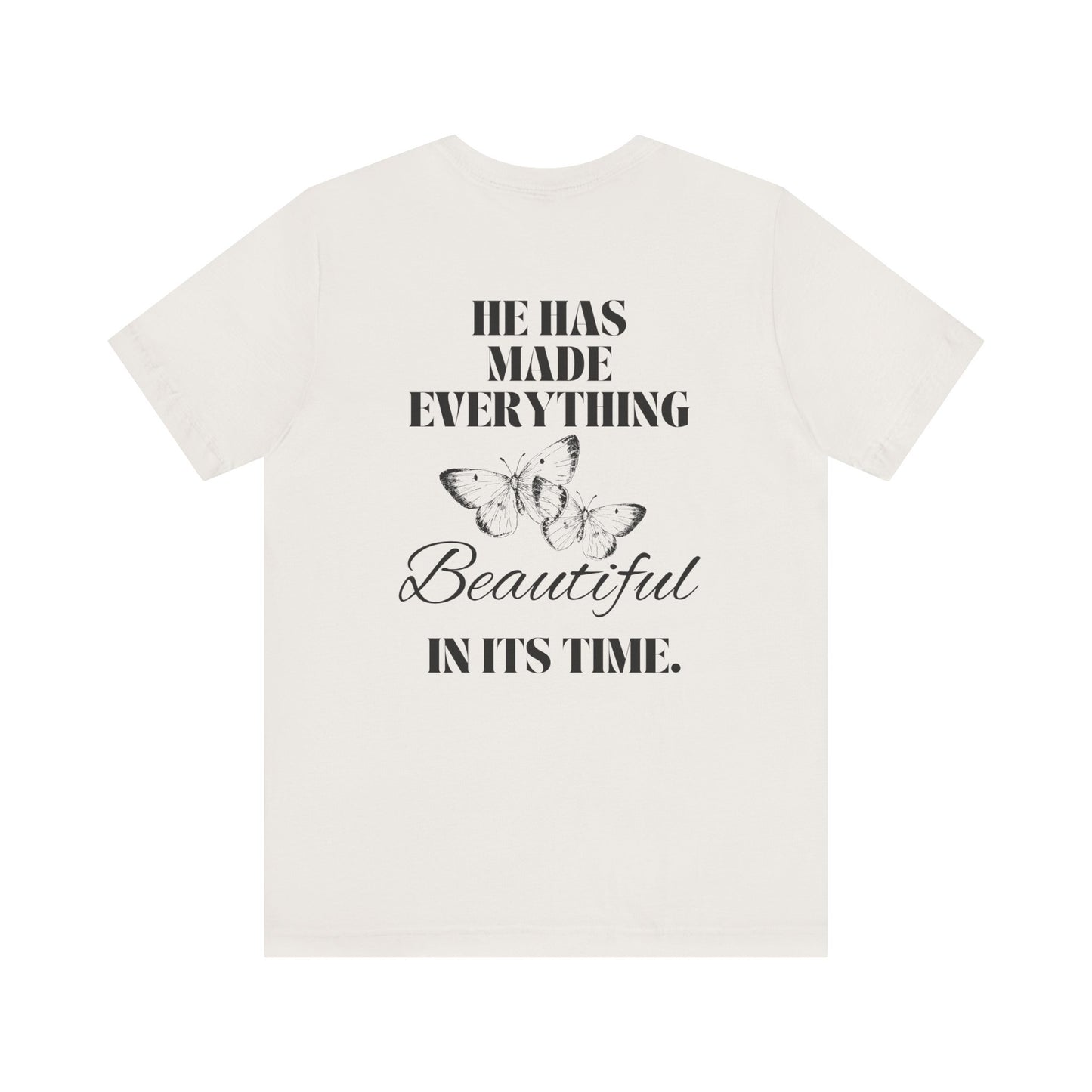 Ecclesiastes 3:11 Tee
