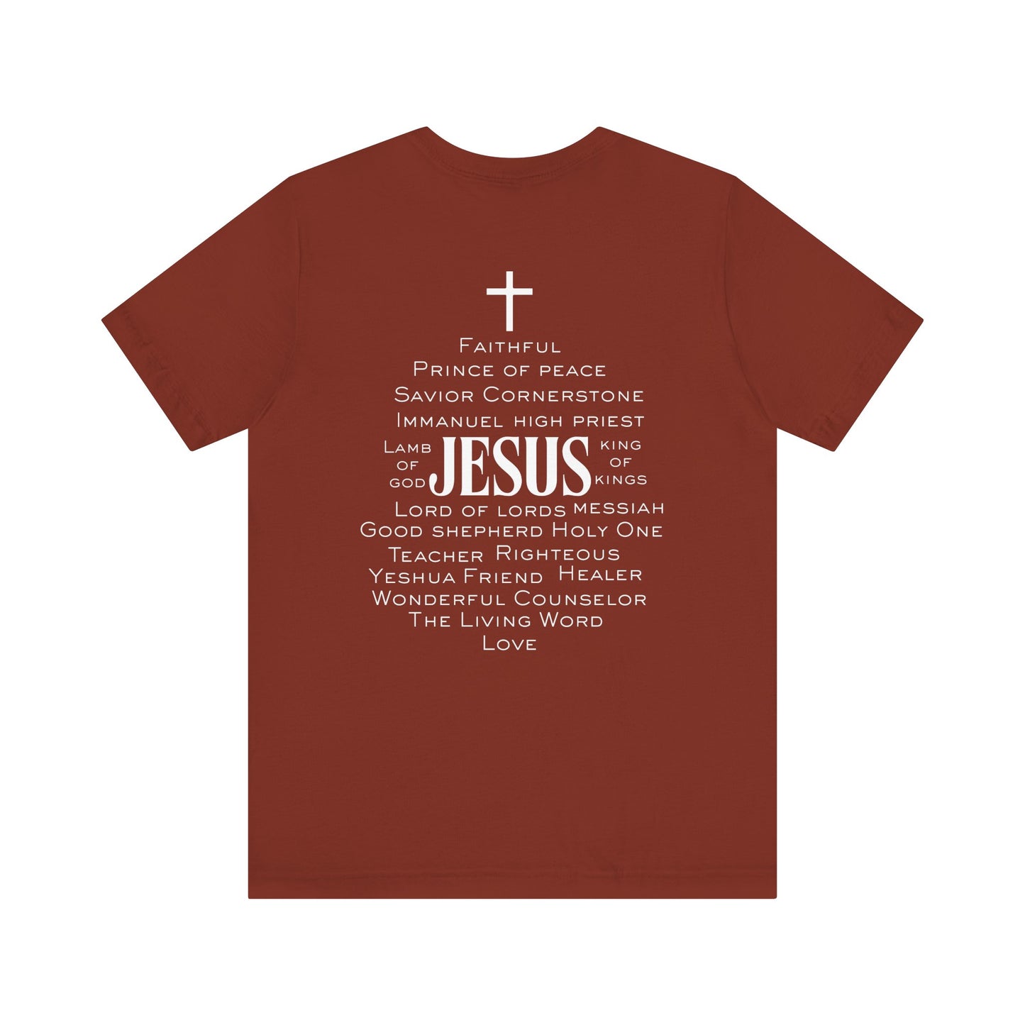 Jesus, the Name above all names Tee