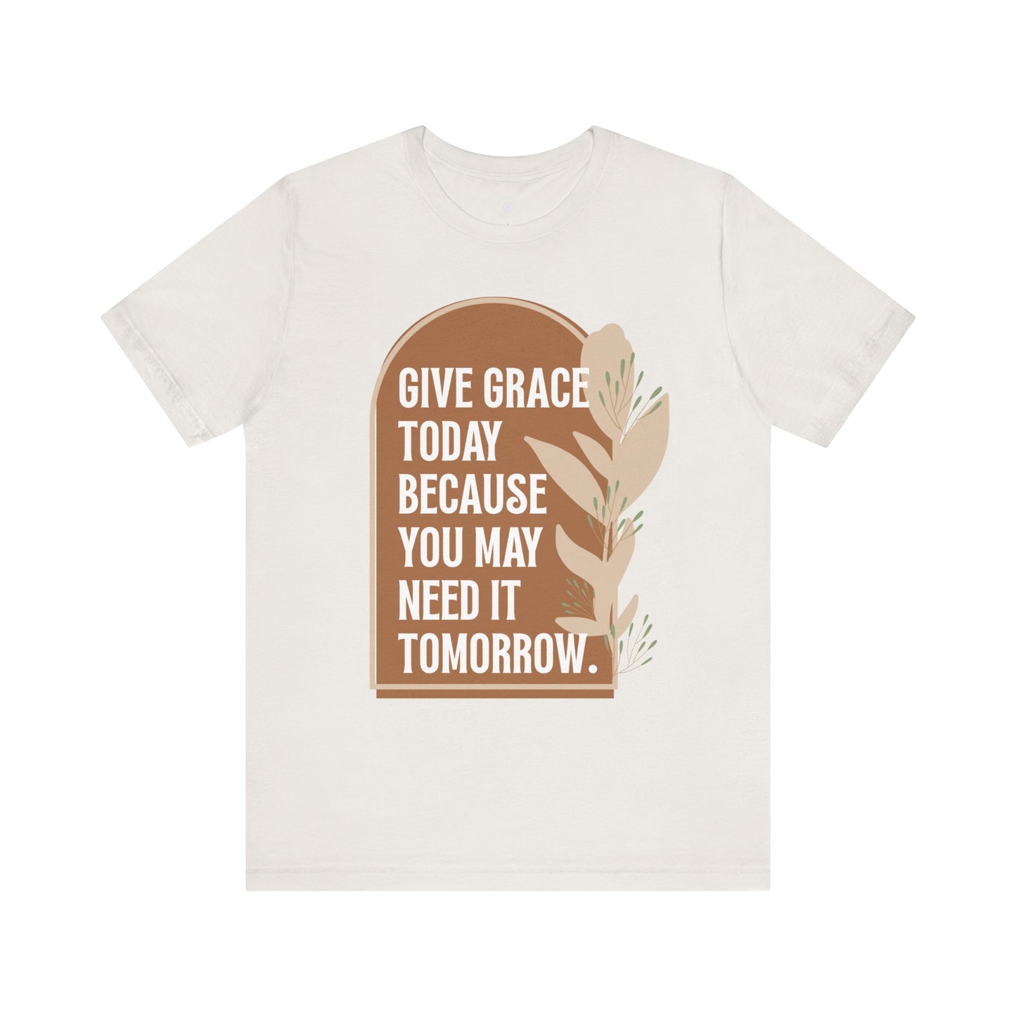 Give Grace Today Tee