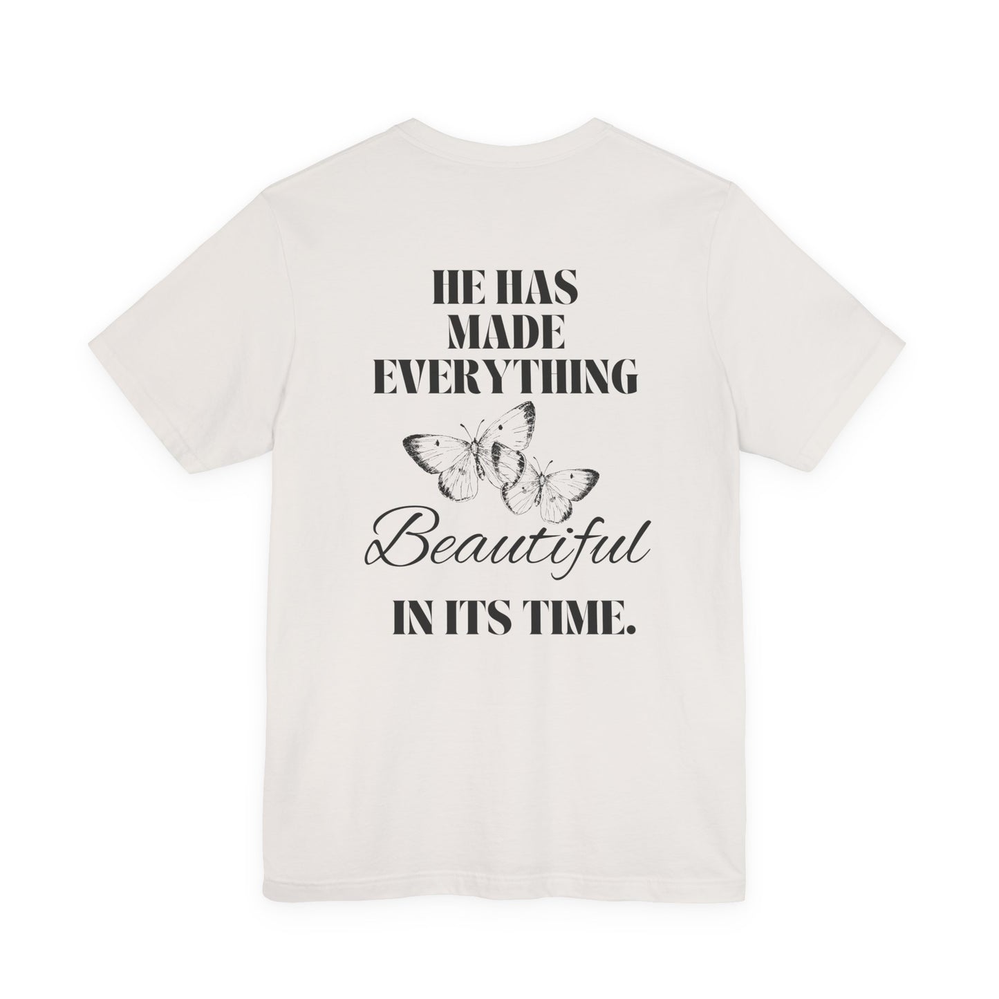 Ecclesiastes 3:11 Tee