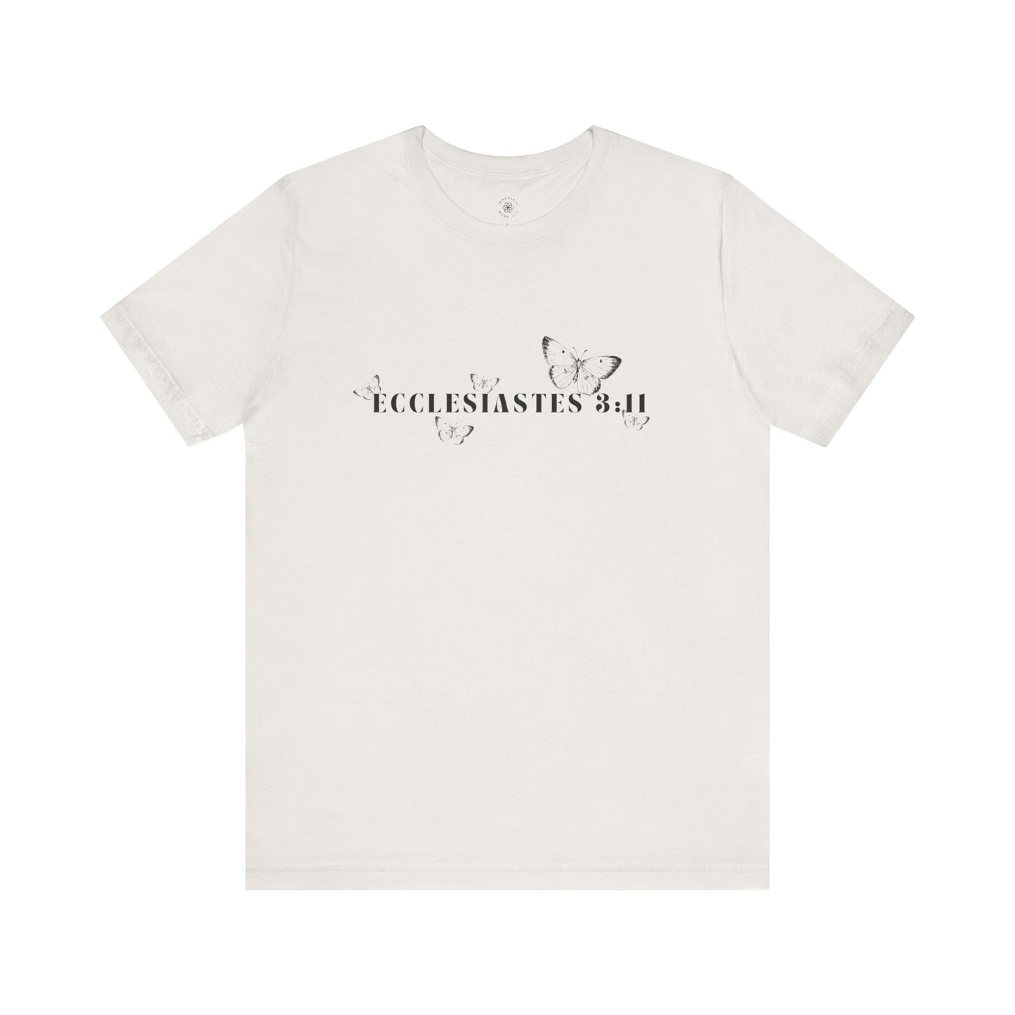Ecclesiastes 3:11 Tee