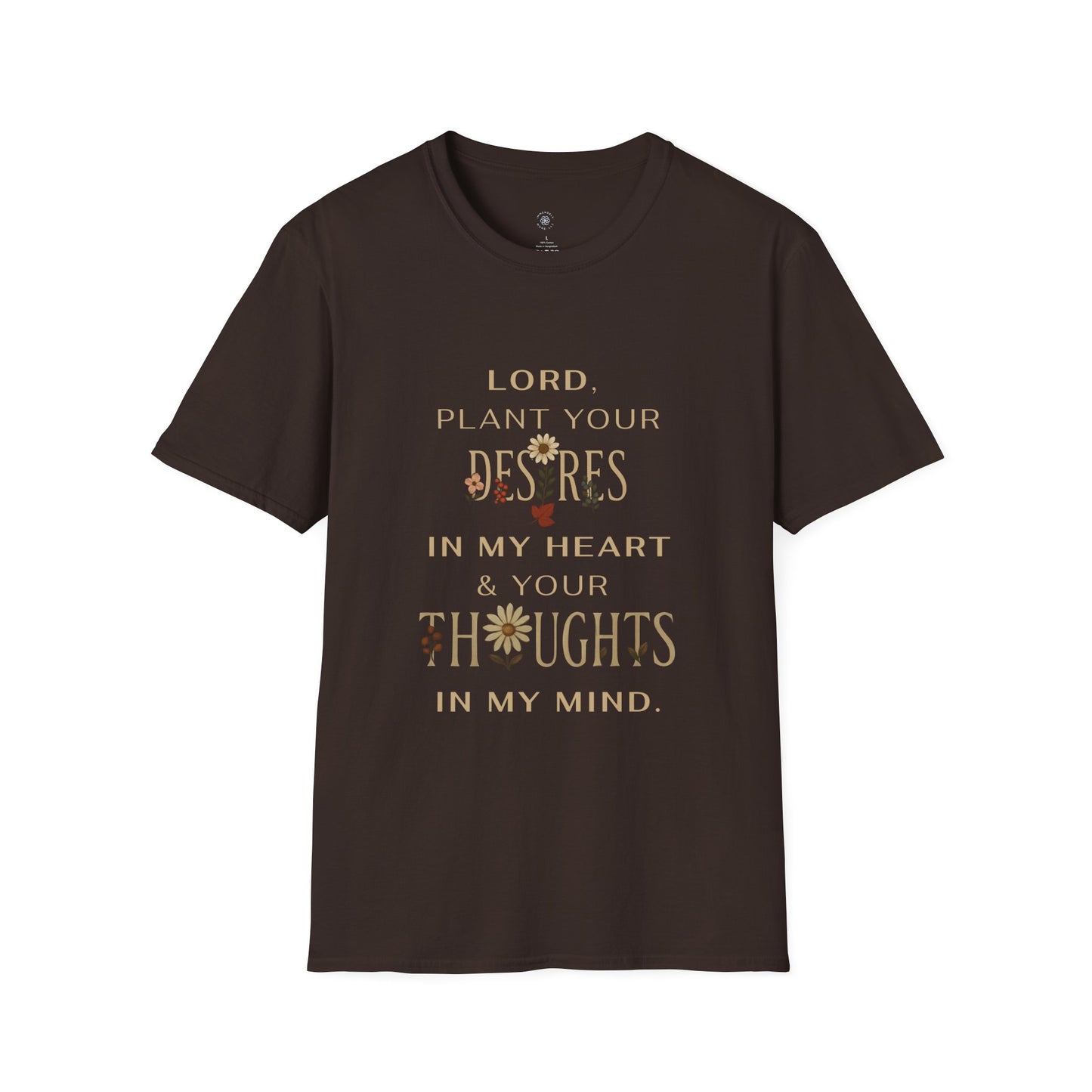 Lord, Plant in Me Tee